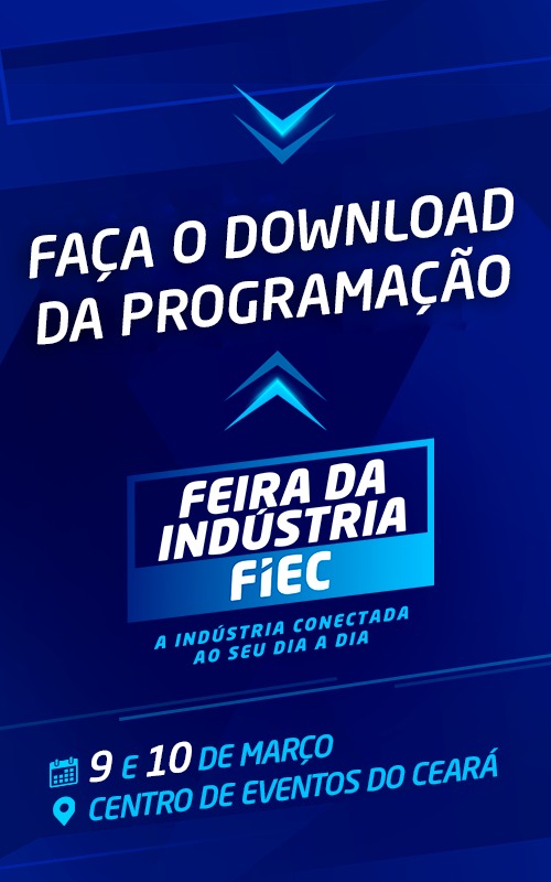 Clique aqui para se inscrever na Feira da Indústria FIEC 2026